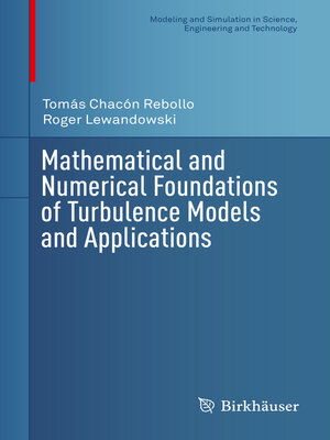 cover image of Mathematical and Numerical Foundations of Turbulence Models and Applications